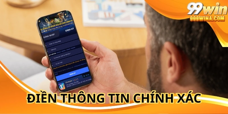 Điền thông tin chính xác, bảo mật cao – khởi đầu an toàn