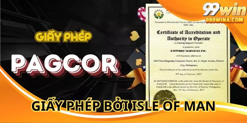 Được cấp phép bởi tổ chức Isle of Man