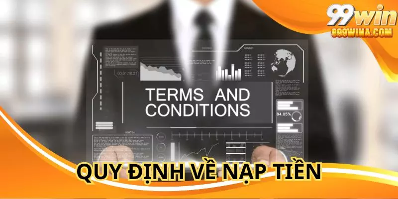 Quy định về việc nạp tiền cần tuân thủ